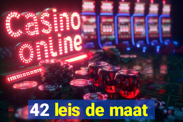 42 leis de maat